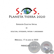 S.O.S. PLANETA TIERRA 2020 - EXPOSICION VIRTUAL DE ARTE - Mircoles, 17 de junio de 2020